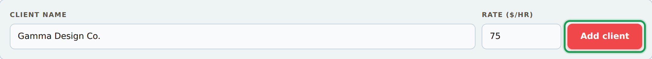 The Clients panel with a client name and rate typed in, and the Add client button outlined in green.